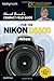 David Busch’s Compact Field Guide for the Nikon D5500 (The David Busch Camera Guide Series)