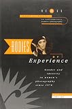 Bodies of experience : gender and identity in women's photography since 1970