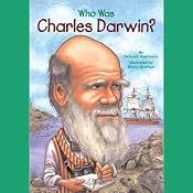 Who Was Charles Darwin? | [Deborah Hopkinson]
