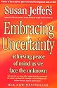 Embracing Uncertainty