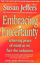 Embracing Uncertainty