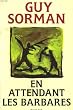 En attendant les barbares