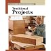 Traditional Projects (New Best of Fine Woodworking)