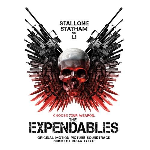 Brian Tyler - The Expendables (Original Motion Picture Soundtrack) - Zortam Music
