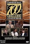 Carnegie Hall at 100: A Place of Dreams