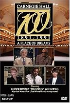 Carnegie Hall at 100: A Place of Dreams