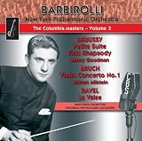 Columbia Masters Vol.3: Music by Debussy; Bruch; Ravel