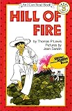 Hill Of Fire (I Can Read, Book 3) (I Can Read Level 3)