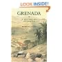 Grenada: A History of Its People (Island histories)