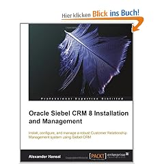 Oracle Siebel Crm 8 Installation and Management