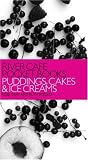 Food and Drink : River Cafe Pocket Books: Puddings, Cakes and Ice Creams (River Cafe Pocket Books)
