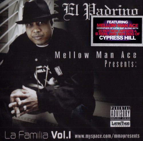 CD-Charts  Search : Mellow Man Ace Presents La Familia, Vol. 1