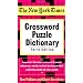 The New York Times Crossword Puzzle Dictionary (Puzzles & Games Reference Guides)