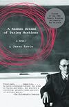A Madman Dreams of Turing Machines