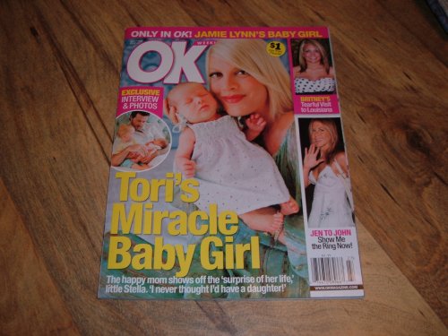 OK Weekly Magazine-July 7, 2008 issue-Tori Spelling's Miracle Baby Girl.