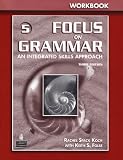 Focus on Grammar 5: An Integrated Skills Approach