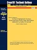 Outlines & Highlights for American Government and Politics Today, Brief Edition, 2006-2007 by Steffen W. Schmidt, ISBN: 9780495130697