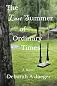 The Last Summer of Ordinary Times