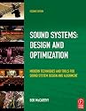 Sound Systems: Design and Optimization, Second Edition: Modern Techniques and Tools for Sound System Design and Alignment