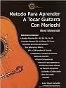 Hal Leonard Mariachi Method For Guitar Beginning Level Spanish Edition Book and CD