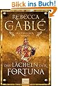 Das L�cheln der Fortuna: Historischer Roman: Waringham Trilogie 1