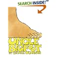 Uncle Bigfoot by  George O'Connor