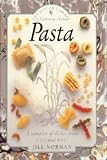 Pasta: Sampler of Dishes from East and West (Bantam Library of Culinary Arts)