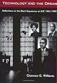 Technology and the Dream: Reflections on the Black Experience at MIT, 1941-1999