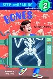 Bones (Step Into Reading. Step 2 Book.)