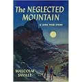 The Neglected Mountain (Lone Pine)