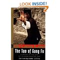 The Tao of Gung Fu: A Study in the Way of Chinese Martial Art (The Bruce Lee library)