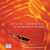By a Spider's Thread | [Laura Lippman]