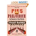 Pies and Prejudice: In search of the North