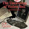The Unraveling of Violeta Bell: A Morgue Mama Mystery
