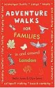 Adventure Walks for Families in and Around London