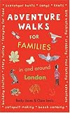 Adventure Walks for Families in and Around London