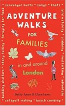 Adventure Walks for Families in and Around London