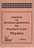 Answers to revision questions for Standard Grade Physics