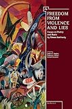 Freedom from violence and lies : essays on Russian poetry and music