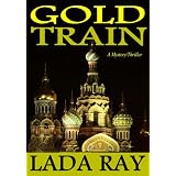 Gold Train (Jade Snow Russia Adventure)