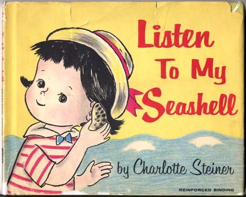 Listen to My Seashell