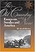 The Old Country and the New: Essays on Swedes and America
