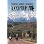 Motorcycle Journeys Through the Rocky Mountains