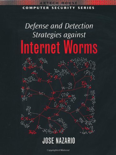defense and detection strategies against internet worms