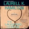 The Laughing Corpse: Anita Blake, Vampire Hunter, Book 2