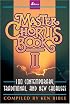 Master Chorus Book II, Book 100 Contemporary, Traditional and New Chourses