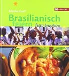 Brasilianisch feiern: Festa Brasileira