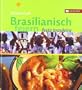 Brasilianisch feiern: Festa Brasileira
