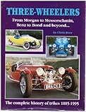 Three-wheelers : the complete history of trikes 1885-1995