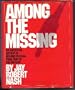 Among the Missing : An Anecdotal History of Missing Persons from 1800 to the Present